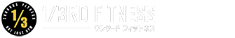 1/3rd Fitness 秋葉原店 ｜ ワンサードフィットネス秋葉原店